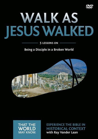 Volume 7: Walk As Jesus Walked