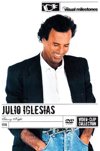 Julio Iglesias Starry Night - Video Clip Collection (2003)