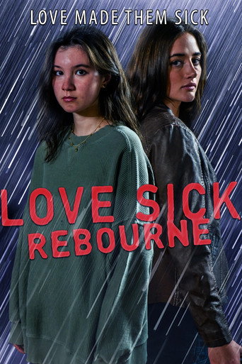 Love Sick Rebourne