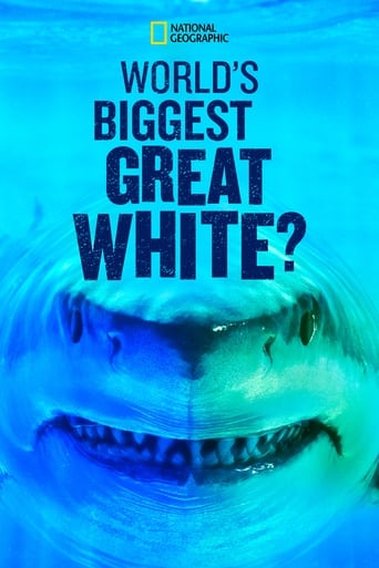 World&#39;s Biggest Great White? (2019)