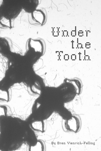 Under the Tooth poster
