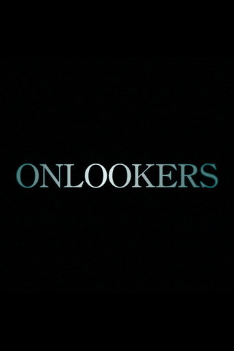 Onlookers
