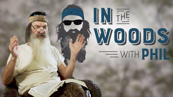 In the Woods with Phil (2017-2019)