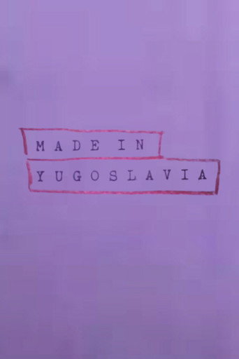 Made In Yugoslavia poster