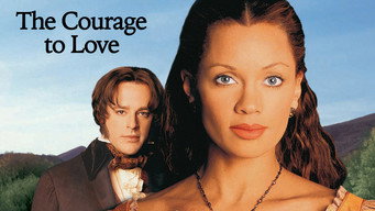 The Courage to Love (2000)