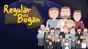 Regular Old Bogan (2020- )