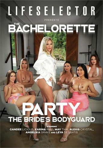 The Bachelorette Party - The Brides Bodyguard (2026)