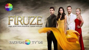 Firuze Temporada 1 Episodio 1
