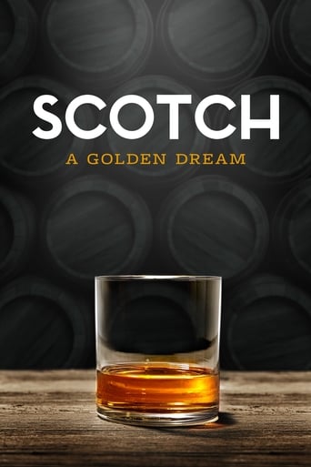 Scotch: A Golden Dream en streaming 