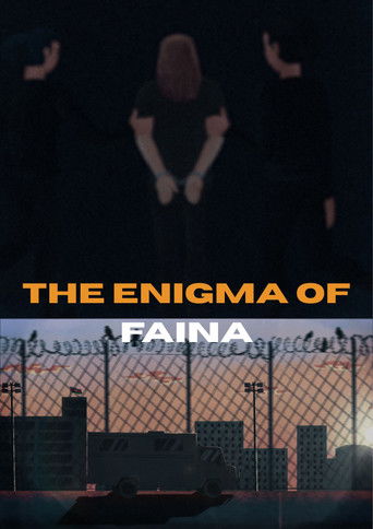 The Enigma of Faina