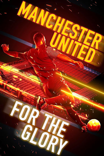 Poster of Manchester United: For the Glory