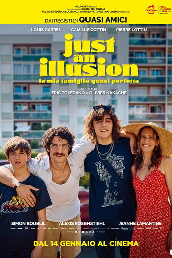 Just an Illusion - La mia famiglia quasi perfetta
