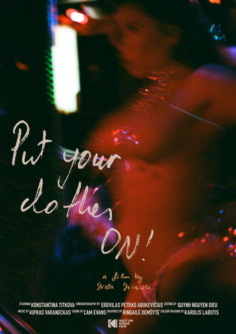 Put Your Clothes ON! (2025)