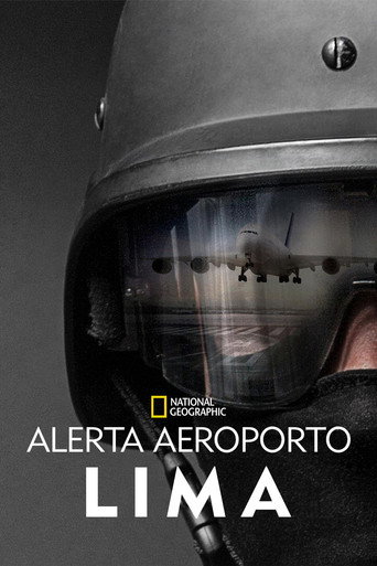 To Catch a Smuggler — Alerta Aeroporto: Lima poster