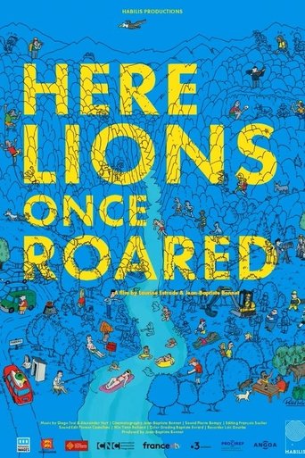 Ici rugissaient les lions