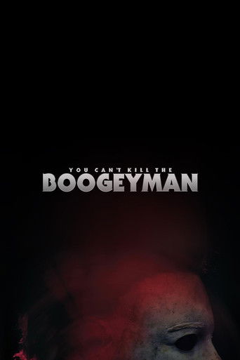 You Can't Kill The Boogeyman (2022)