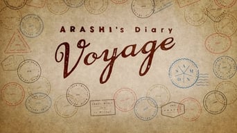 #1 Arashi's Diary: Voyage