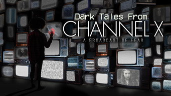 Dark Tales From Channel X (2021)