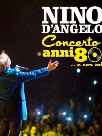 Nino D'Angelo - Concerto anni 80... e non solo poster