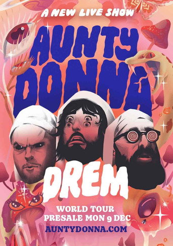 Aunty Donna: Drem