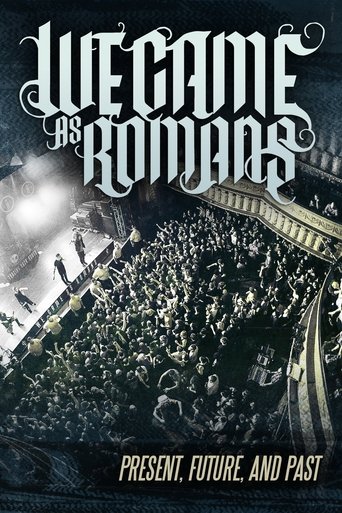 We Came As Romans: Present, Future, and Past (2014)