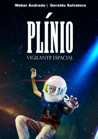 Plínio - Vigilante Espacial poster