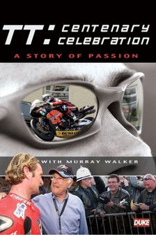 TT: Centenary Celebration (2007)