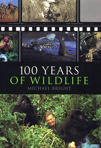 100 Years of Wildlife Films (2007)