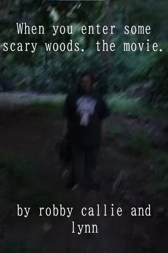 When you enter some scary woods. the movie. (2026)