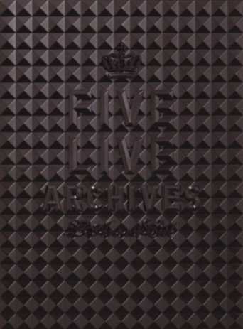 L'Arc~en~Ciel &ndash; Five Live Archives (2007)