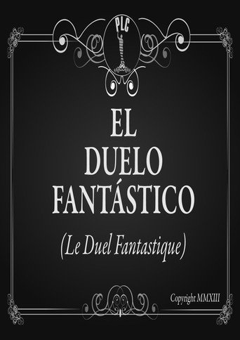 El Duelo Fantástico