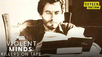 #9 Violent Minds: Killers on Tape