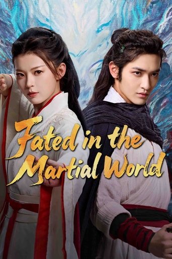 Fated in the Martial World (2025)