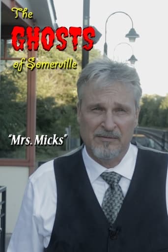 Poster för The Ghosts of Somerville: Mrs. Micks