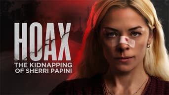 #4 Hoax: The True Story Of The Kidnapping Of Sherri Papini