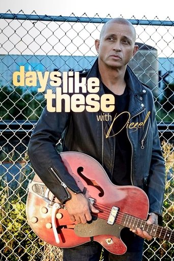 Days Like These with Diesel: Season 1