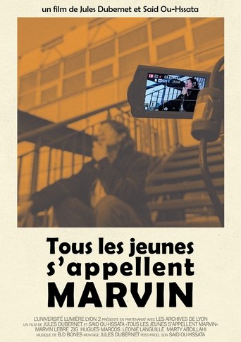 Tous les jeunes s'appellent Marvin
