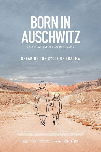 Born in Auschwitz (2019)
