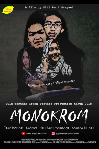 Monokrom: Hanya Warna Yang Terlihat Monoton (2018年)のポスター画像 - FindKey
