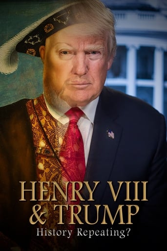 Poster of Henry VIII & Trump: History Repeating?