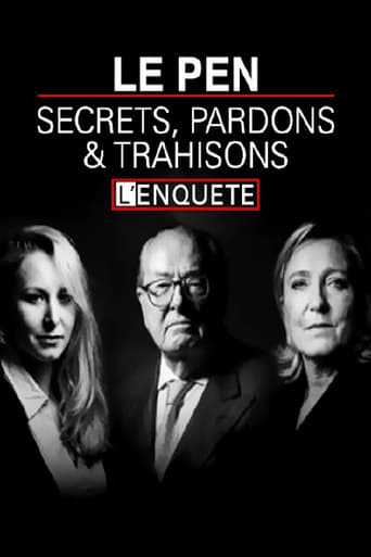 Le Pen : secrets, pardons et trahisons - L'enquête BFMTV