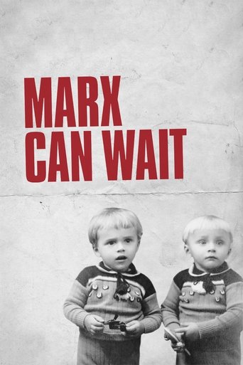 Marx Can Wait (2021) Marx Can Wait (2021)