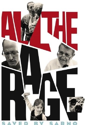All the Rage (Saved by Sarno) (2016) All the Rage (Saved by Sarno) (2016)