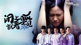 Close Your Eyes - S1E01