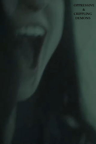 Oppressive & Crippling Demons (2025)