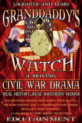 Granddaddy's Watch poster