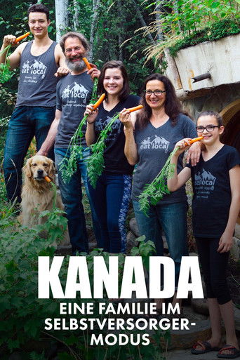 Kanada - Eine Familie im SelbstversorgerModus