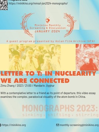Letter to T: In Nuclearity, We Are Connected (2023)