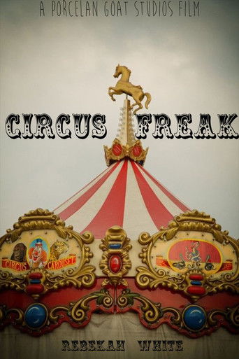 Circus Freak poster