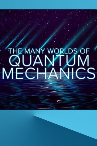 The Many Worlds of Quantum Mechanics en streaming 